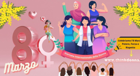 Celebriamo l'8 Marzo: Potere, Forza e Rispetto
